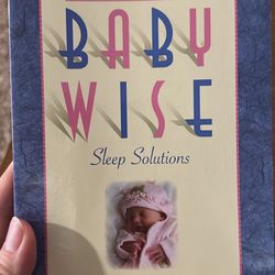 Baby Wise Sleep Solutions Book 