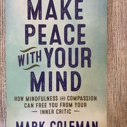 Book: Make Peace With Your Mind