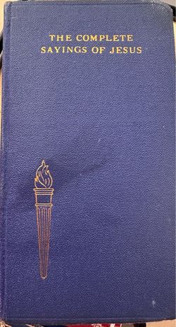Vintage The Complete Sayings of Jesus Hardcover Book - Blue & Gold Torch Edition