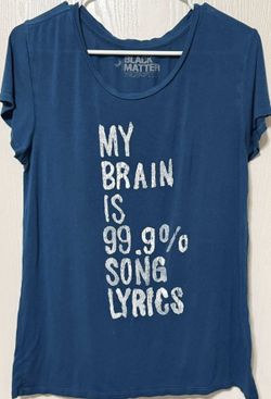 Women’s Black Matter Tshirt Size Large Song Lyrics