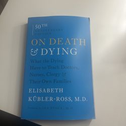 On death and Dying 
