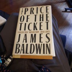 Price of the Ticket by James Baldwin (First Edition) 