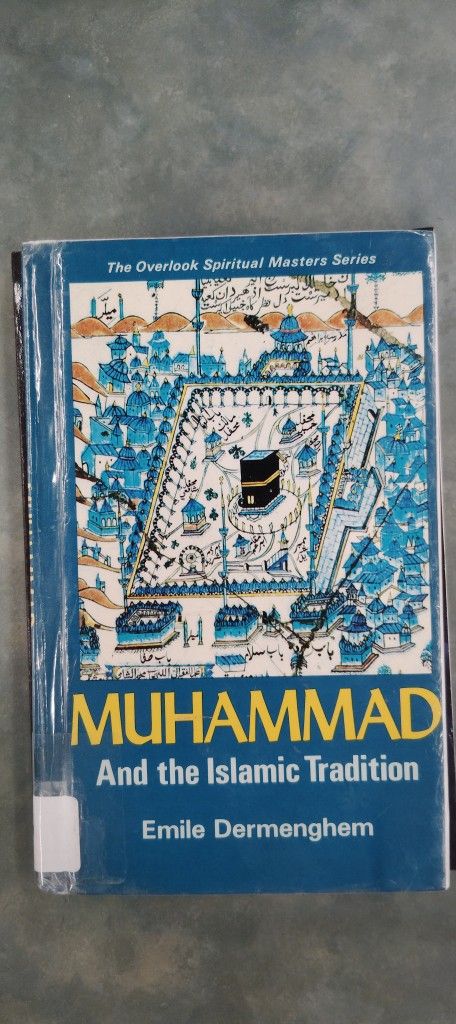 MUHAMMAD AND THE ISLAMIC TRADITION BOOK