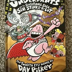 Captain Underpants and the Sensational Saga of Sir Stinks-A-Lot: Color Edition, Volume 12 - by Dav P