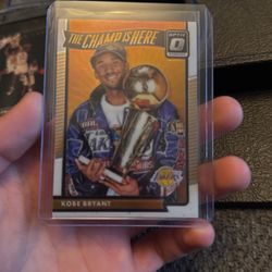 The Champ Is Here/ Kobe Bryant 