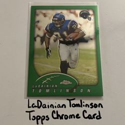 LaDainian Tomlinson San Diego Chargers Hall of Fame RB Topps Chrome Card. 