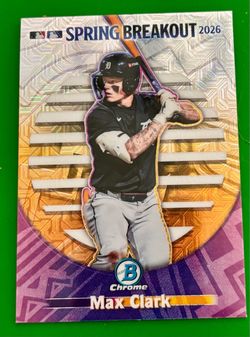2026 Bowman Chrome Mega Max Clark Spring Breakout SB-5 Mojo Refractor Tigers