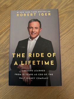 The Ride of a Lifetime by Robert Iger