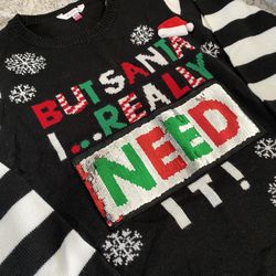 Ugly Christmas Sweater - But Santa I really need it