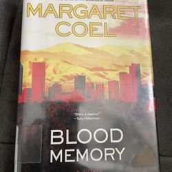 Blood Memory By Margaret Coel 