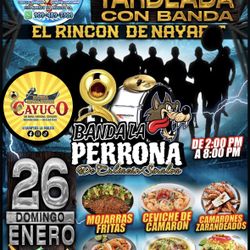 Banda /MARICOS ESTILO NAYATIR  EL RINCON DE NAYARIT 3118  N MACY ST MUSCOY 