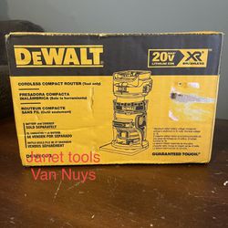 Dewalt Router Xr 20v. $155 In Box New Pick Up In Van Nuys 