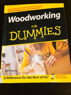 Woodworking for Dummies by Jeff Strong