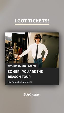 Sombr you are the reason tour Inglewood