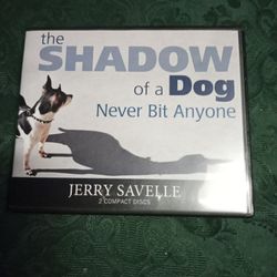 The Shadow Of A Dog Never Bit Anyone/Jerry Savelle/ 2 CD's 