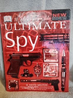 The Ultimate Spy.    Keith Melton
