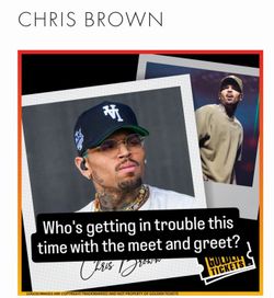 Chris Brown Tickets!