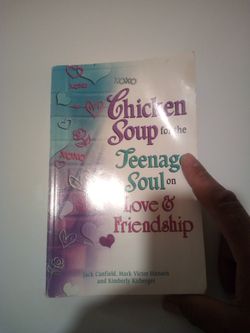 Chicken soup for the teenage soul on Love and friendship
