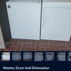 Washer, Dryer and Dishwasher 