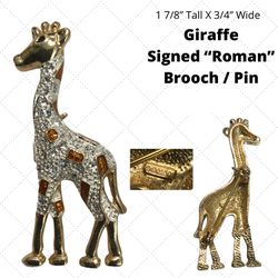 Giraffe Brooch Pin Jewelry Signed “Roman”
