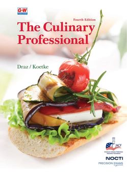 The Culinary Professional Fourth Edition Textbook