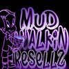 MudWalkinResells