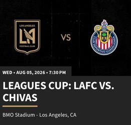 LAFC vs Chivas de Guadalajara | Wednesday 8/5 @ 7:30m | BMO Stadium