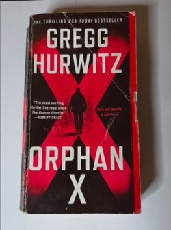 Orphan X by Gregg Hurwitz (Thriller Paperback)