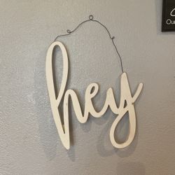 ‘Hey’ Door Hanging Sign