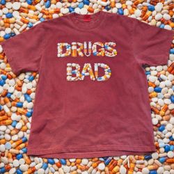 DRUGS BAD HEAVY T