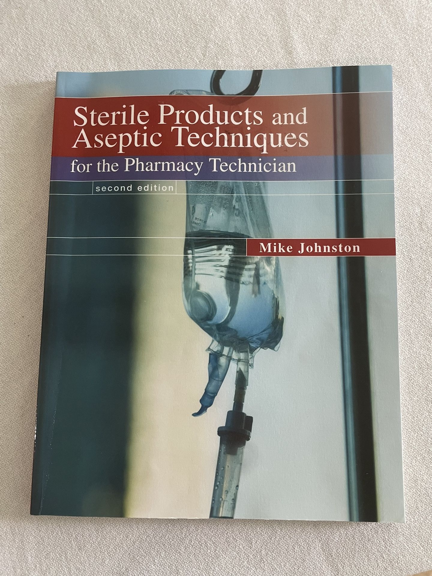 Sterile Products and Aseptic Techniques