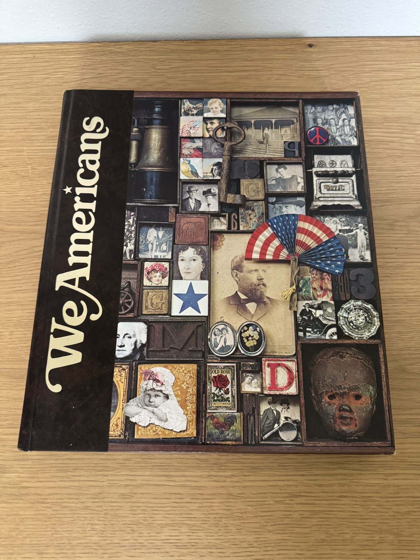 1976 We Americans National Geographic Society Hardcover Coffee Table Book