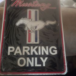 MUSTANG PARKING Metal SIGN