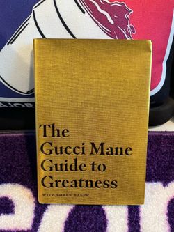 The Gucci Mane Guide To Greatness Book Hard Cover