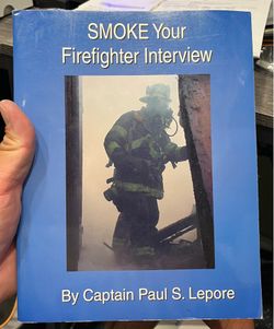 Smoke Your Firefighter Interview - Book