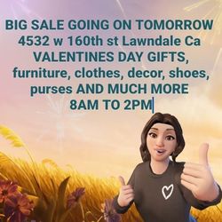 Big Sale EVENT in The Southbay ( Sat FEB 7  ) 
