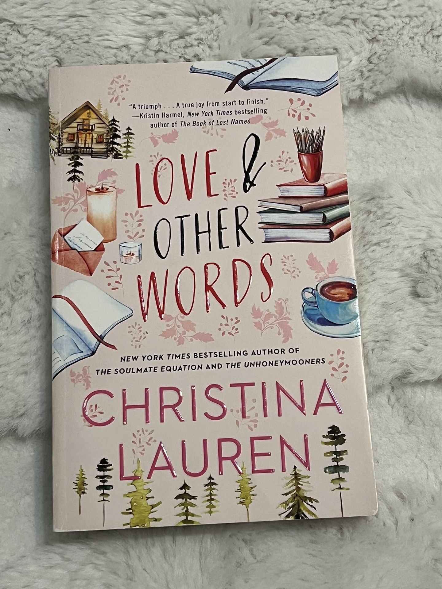 Love And Other Words Christina Lauren