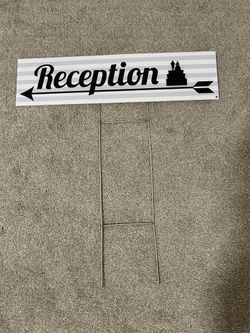 Outdoor Reception Sign 6x24in