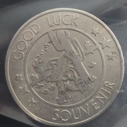 South Of The Border South Carolina Good Luck Token