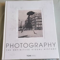 Photography: The Definitive Visual History