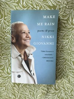 Make Me Rain - Poetry by Nikki Giovanni 
