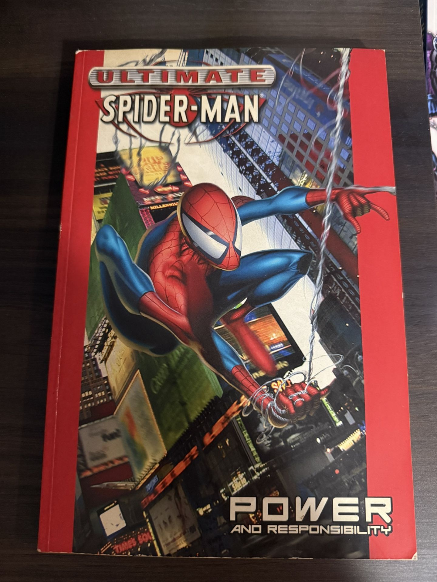 Ultimate Spider-Man Volume 1 : Power And Responsibility 