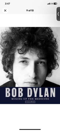Bob Dylan: Mixing Up The Medicine Book