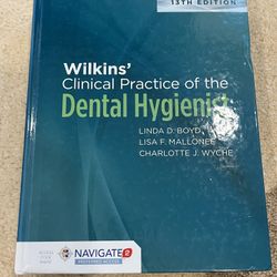 Wilkin’s Clinical Practice Of The Dental Hygienist