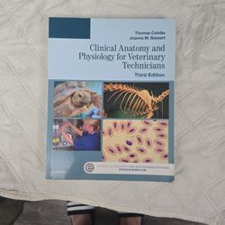 Clinical Anatomy And Physiology For Veterinary Technicians