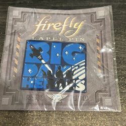 Firefly Big damn heroes pin brand New 