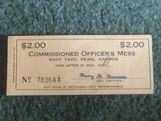 WW2 Pearl Harbor Mess Ticket