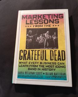 Marketing Lessons from the Grateful Dead: Book