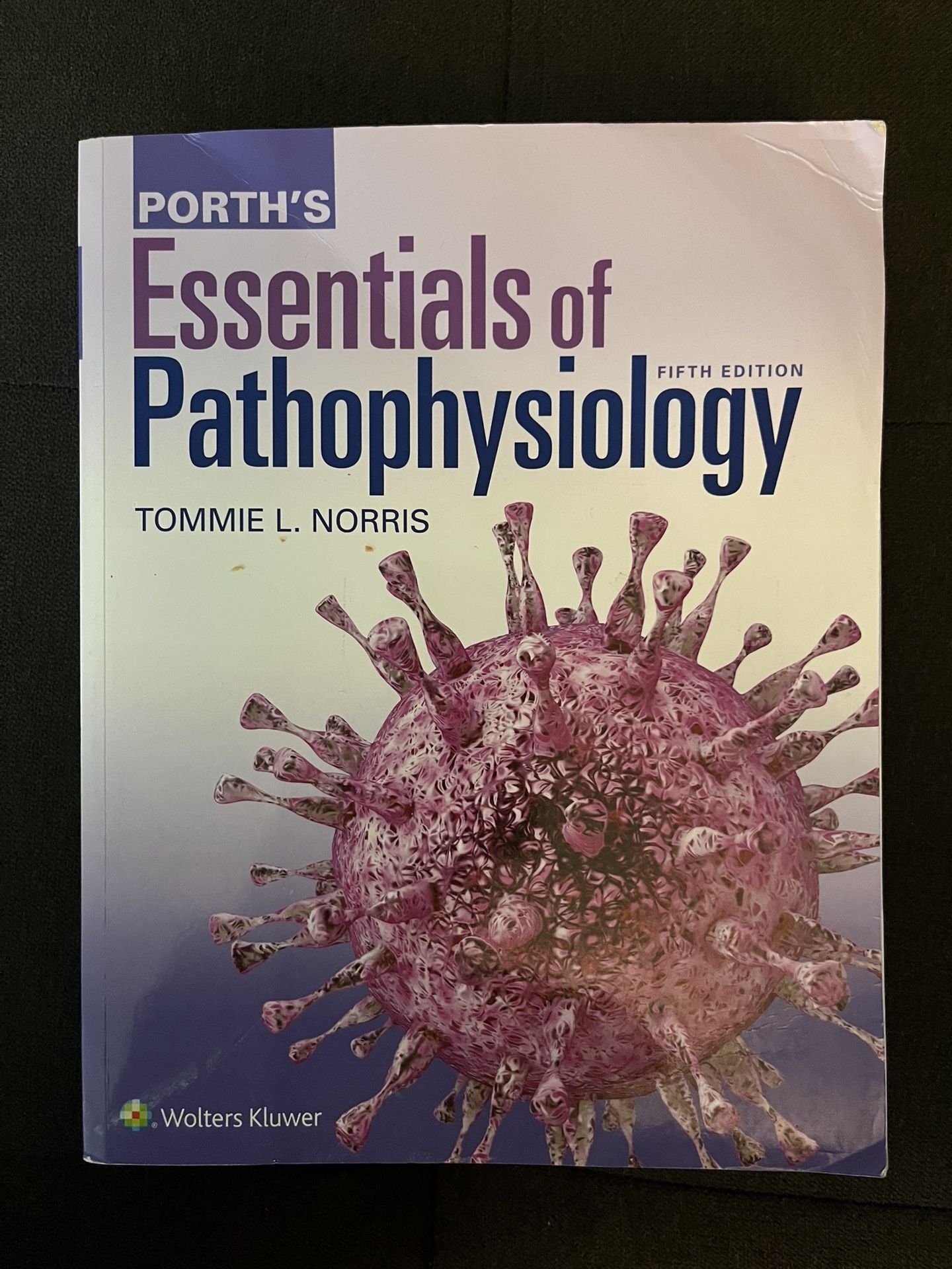 Porth’s Essentials of Pathophysiology