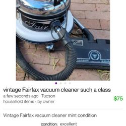 VINTAGE Fairfax Touch Of Class Vacuum Cleaner